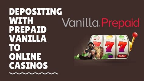 vanilla prepaid casino